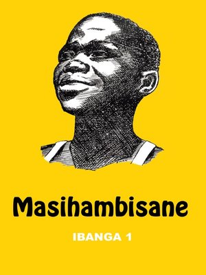 cover image of Masihambisane Ibanga 1
